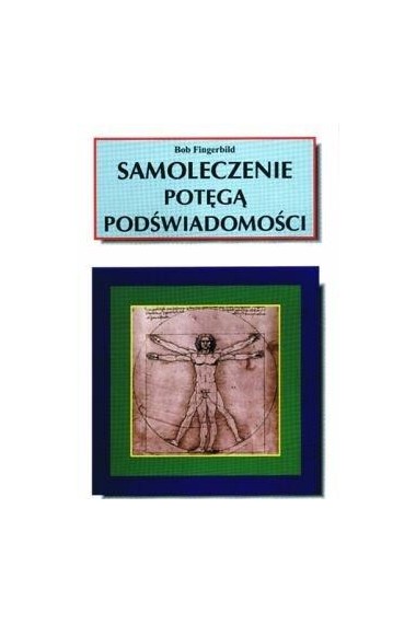 Samoleczenie potęgą podświadomości