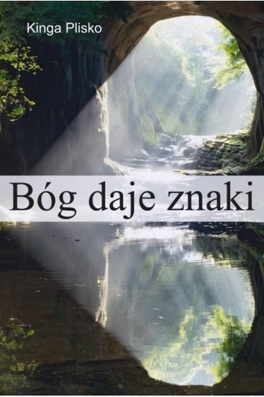 Bóg daje znaki