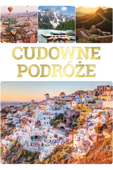 Cudowne podróże