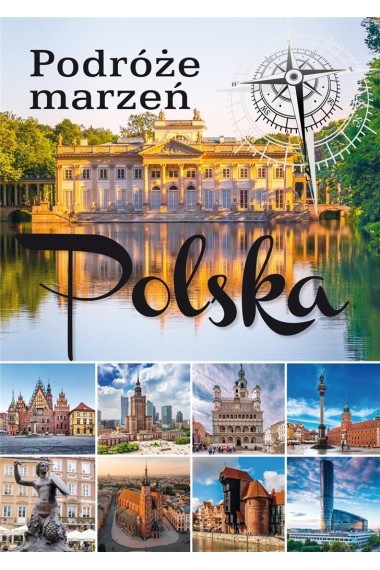 Podróże marzeń Polska