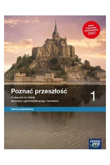 POZNAĆ PRZESZŁOŚĆ 1 LO PODRĘCZNIK ZP NE 2022