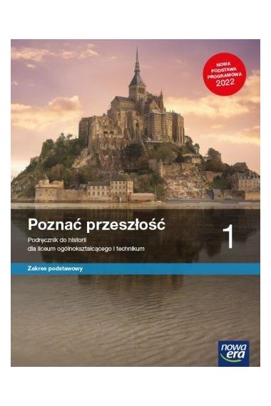 POZNAĆ PRZESZŁOŚĆ 1 LO PODRĘCZNIK ZP NE 2022