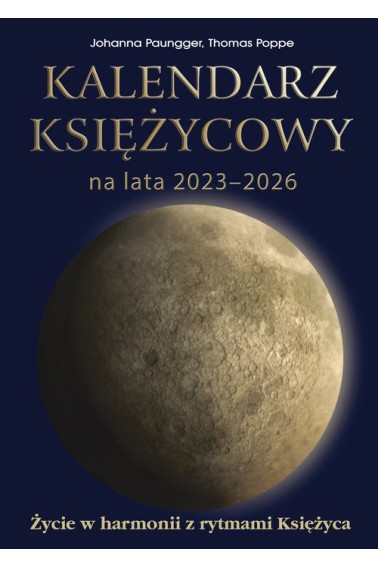 Kalendarz księżycowy na lata 2023-2026