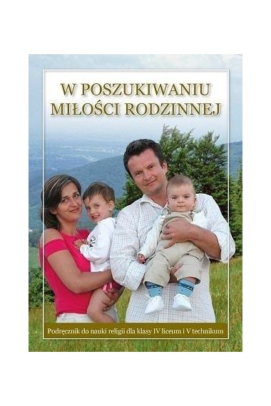 RELIGIA LO 4/5 W POSZUKIWANIU MIŁOŚCI PODRĘCZNIK