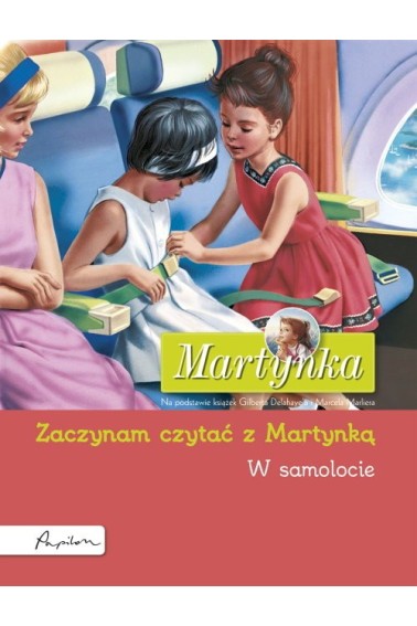 Martynka W samolocie Zaczynam czytać z Martynką