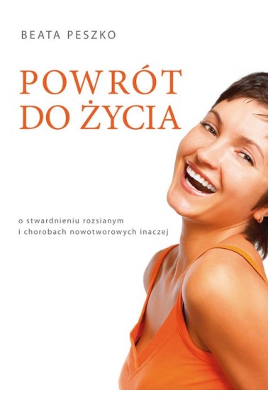 POWRÓT DO ŻYCIA