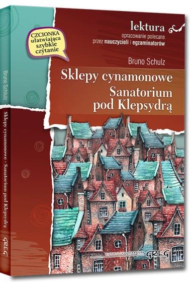 Sklepy cynamonowe Sanatorium pod Klepsydrą Greg