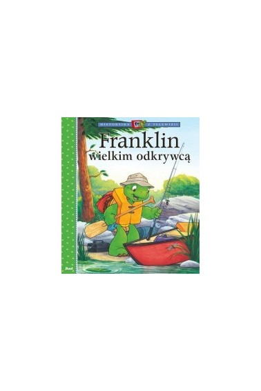 Franklin wielkim odkrywcą