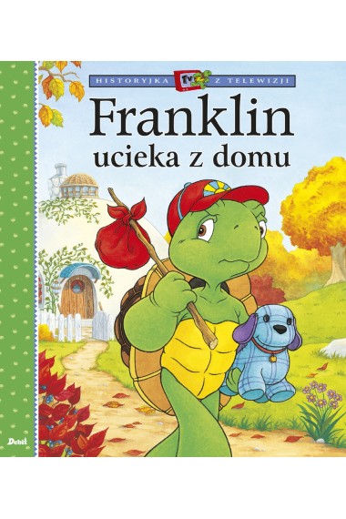 Franklin ucieka z domu