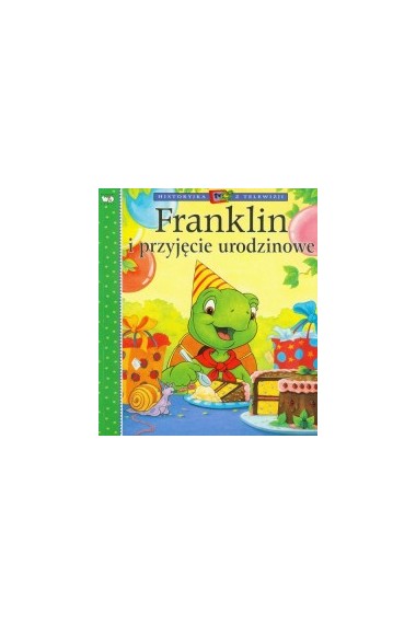 Franklin i przyjęcie urodzinowe