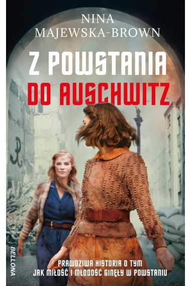 Z powstania do Auschwitz