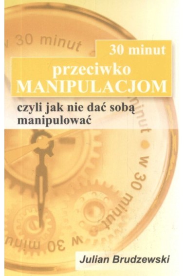 30 minut przeciwko manipulacjom KOS