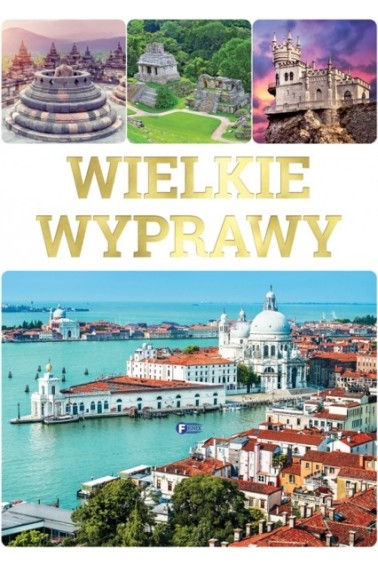 Wielkie wyprawy TW