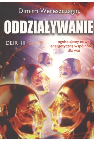 DEIR III - ODDZIAŁYWANIE