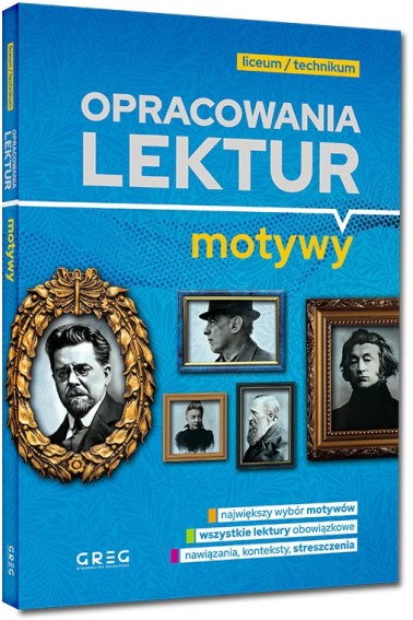 Opracowania lektur  motywy liceum/technikum