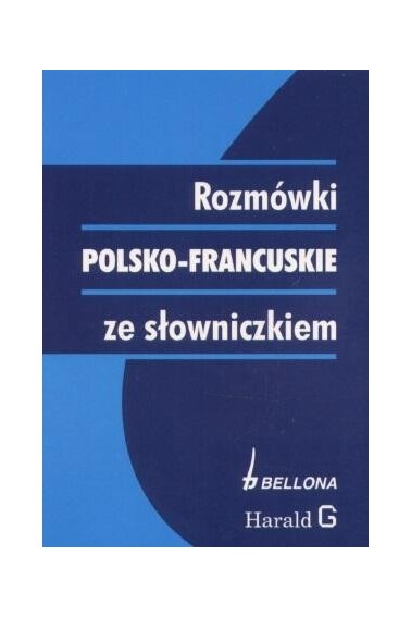 Rozmówki polsko-francuskie ze słowniczkiem