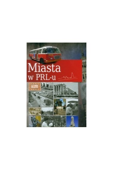 Miasta w PRL-u.