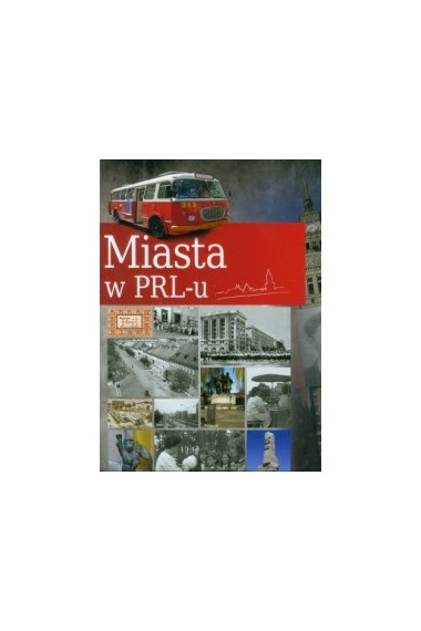 Miasta w PRL-u.