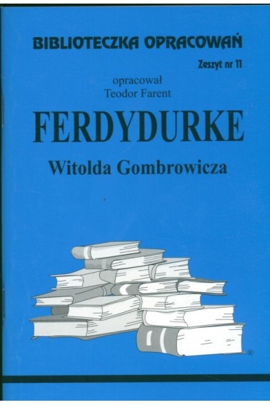 Biblioteczka opracowań 11 Ferdydurke