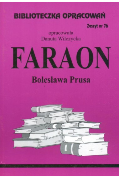 Biblioteczka opracowań 76 Faraon