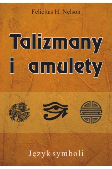 TALIZMANY I AMULETY