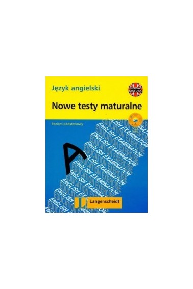 Język angielski Nowe testy maturalne 