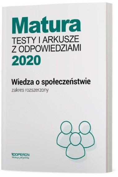 Wiedza o społ. Matura 2020 Testy i arkusze ZR Prom