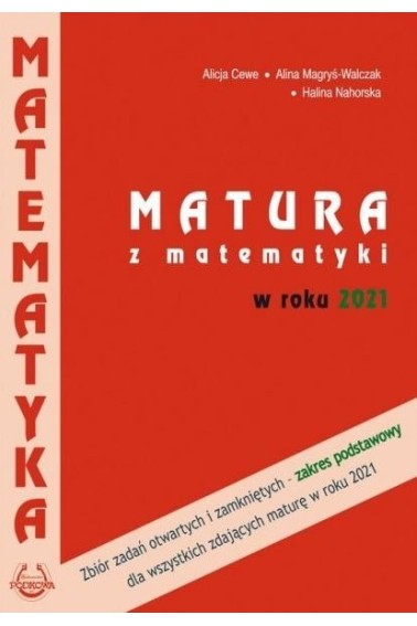 MATURA Z MATEMATYKI W ROKU 2021 ZP