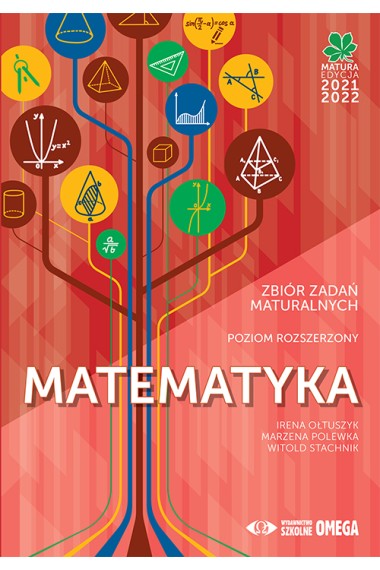 MATEMATYKA ZBIÓR ZADAŃ MATURALNYCH PR OMEGA