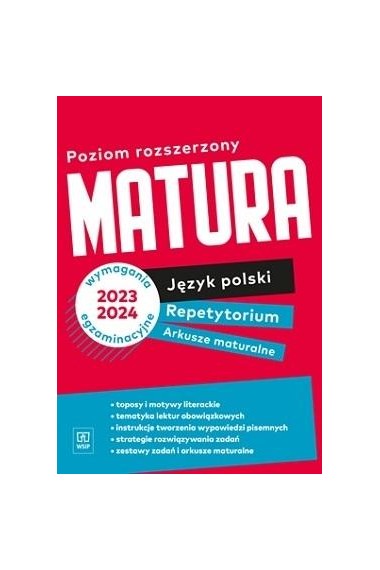 Matura. Repetytorium i arkusze. J. polski ZR WSIP