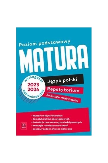 Matura. Repetytorium i arkusze. J. polski ZP WSIP