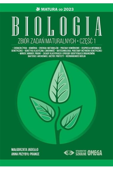 Matura od 2023 Zbiór zadań matural. Biologia cz.1