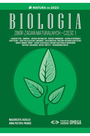 Matura od 2023 Zbiór zadań matural. Biologia cz.1