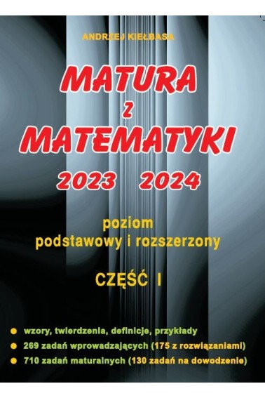 Matura z Matematyki cz.1 2022 Z.P+R Kiełbasa