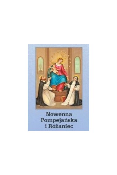 Nowenna Pompejańska i Różaniec