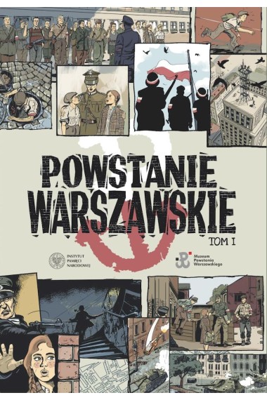 Powstanie Warszawskie T.1