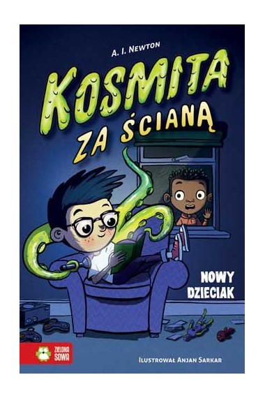 Kosmita za ścianą Nowy dzieciak