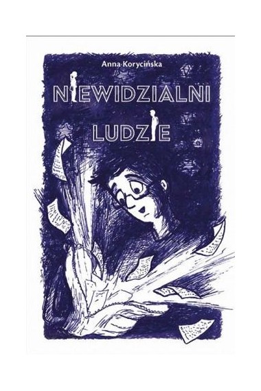 NIEWIDZIALNI LUDZIE