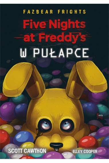 Five Nights At Freddy's. W pułapce w.2