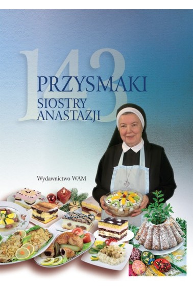 143 przysmaki siostry Anastazji