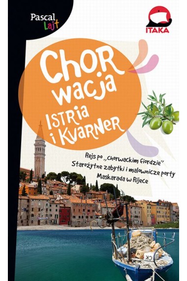 Chorwacja Istria i Kvarner Pascal Lajt Promocja