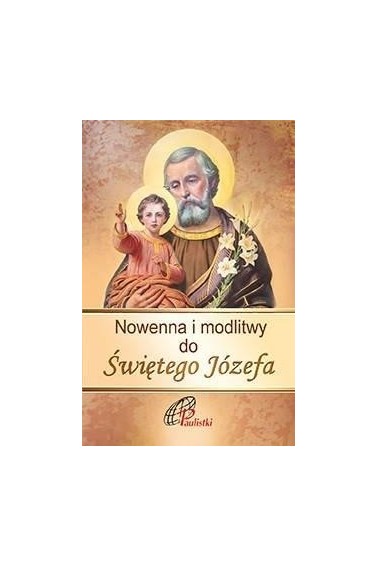 Nowenna i modlitwy do Świętego Józefa