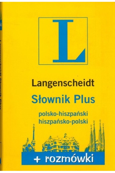 Słownik PLUS polsko-hiszpańsko hiszpańsko-polski