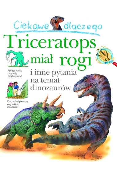 Ciekawe dlaczego triceratops miał rogi