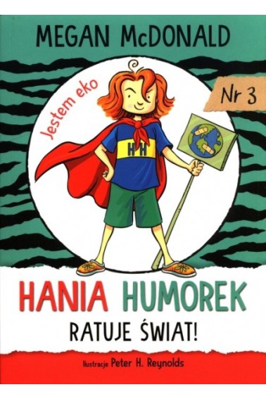 Hania Humorek ratuje świat