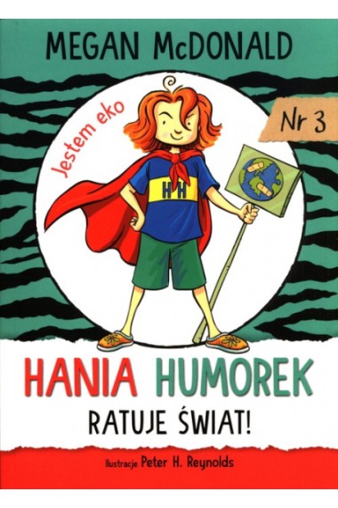 Hania Humorek ratuje świat