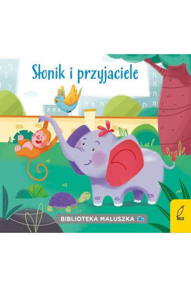 Biblioteka maluszka Słonik i przyjaciele