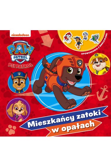 Psi Patrol Opowiadania z naklejkami Mieszkańcy