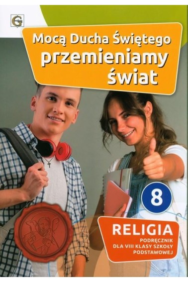 RELIGIA SP 8 MOCĄ DUCHA ŚWIĘTEGO PODRĘCZNIK