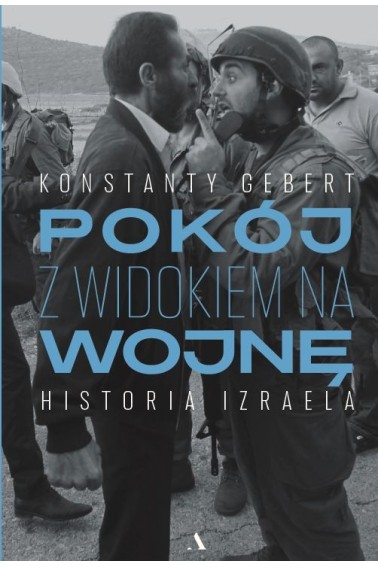 Pokój z widokiem na wojnę. Historia Izrae Promocja